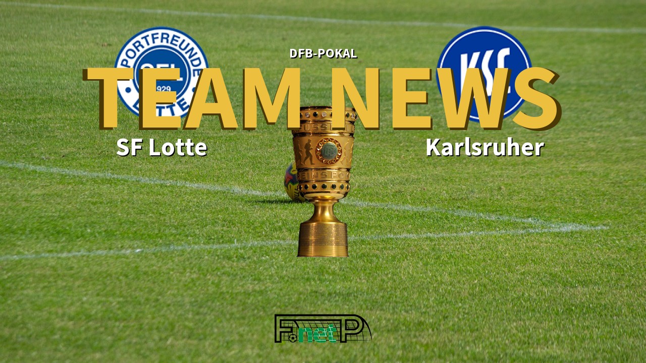 DFB-Pokal News: Sportfreunde Lotte vs Karlsruhe Confirmed Line-ups