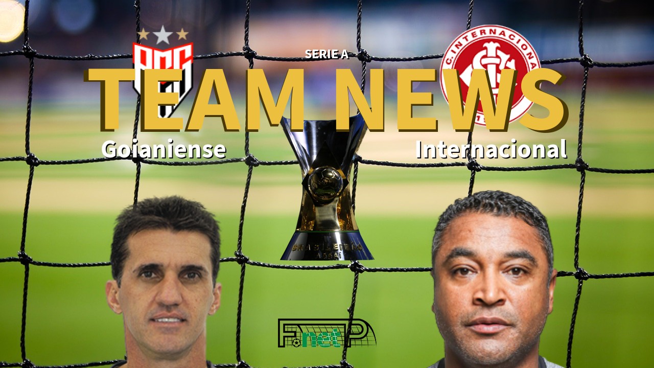Serie A News: Atlético Goianiense vs Internacional Confirmed Line-ups