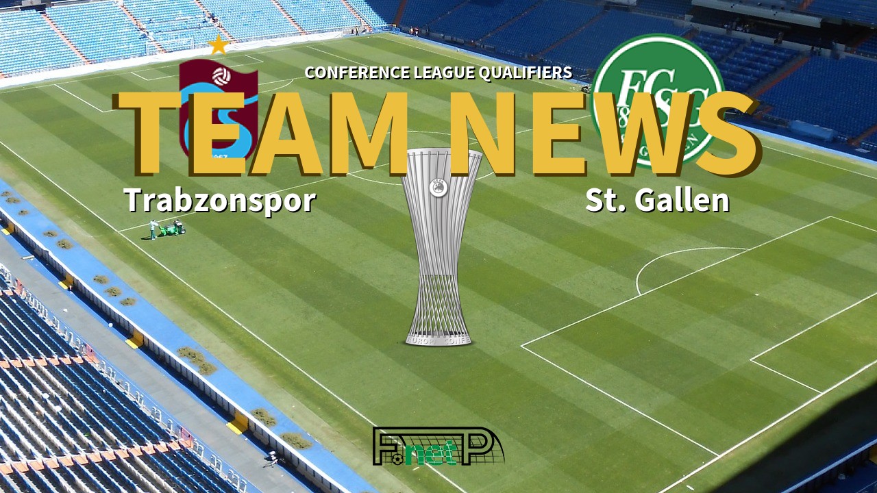 Conference League Qualifiers News: Trabzonspor vs St Gallen Confirmed Line-ups