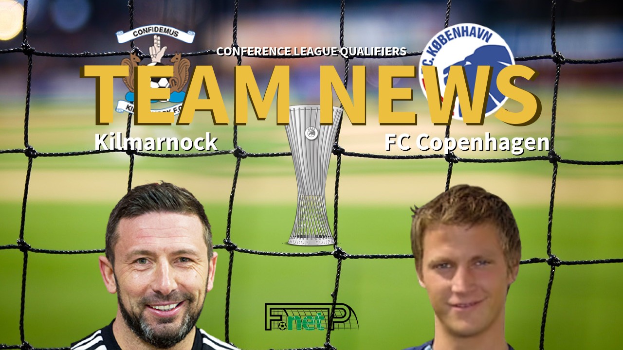 Conference League Qualifiers News: Kilmarnock vs FC Copenhagen Confirmed Line-ups