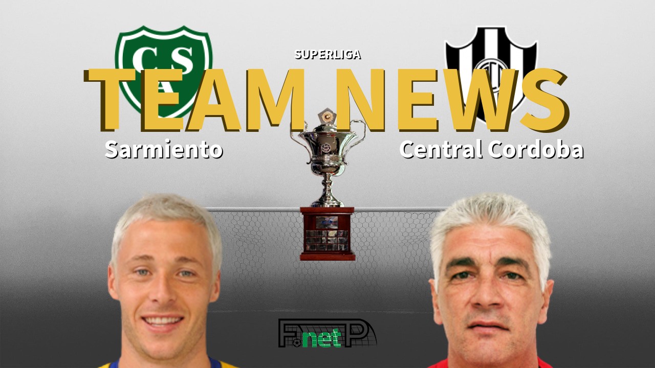Superliga News: Sarmiento vs Central Córdoba Confirmed Line-ups