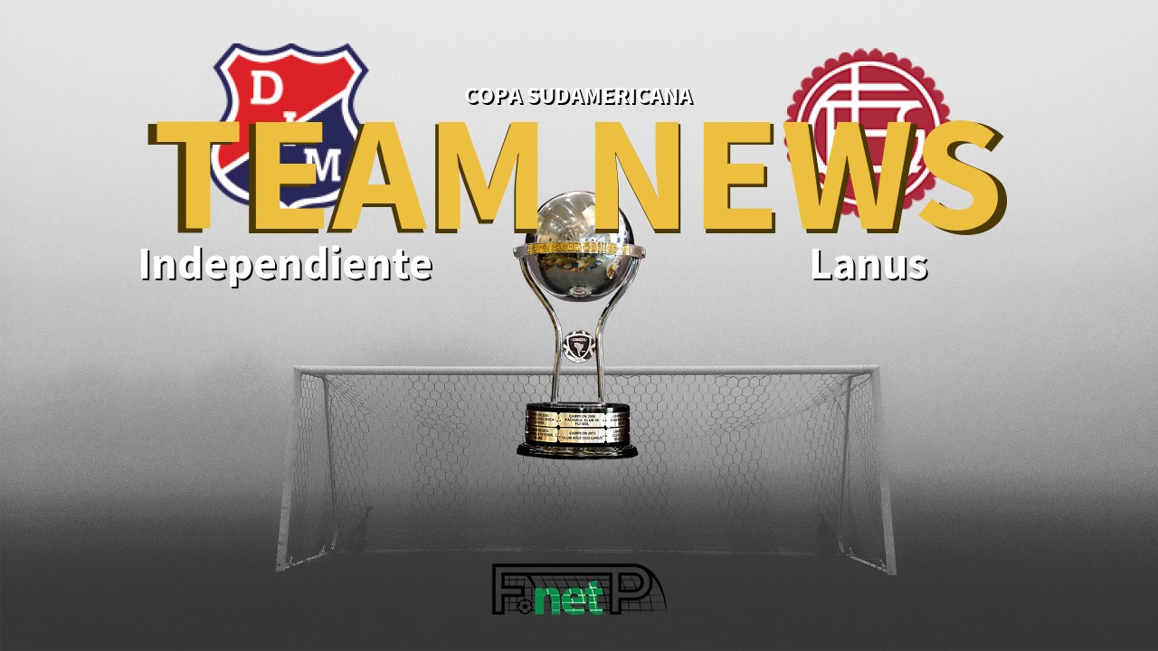 Copa Sudamericana News: Independiente Medellín vs Lanús Confirmed Line-ups