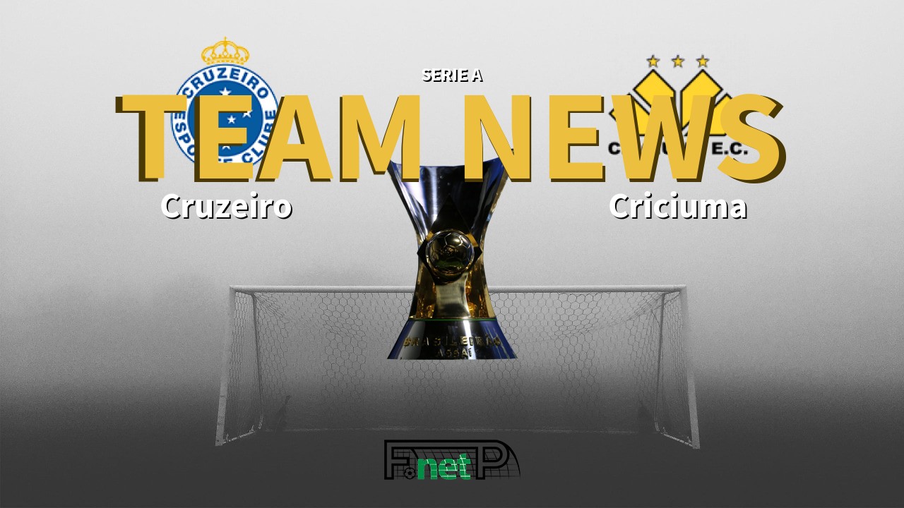 Serie A News: Cruzeiro vs Criciuma Confirmed Line-ups