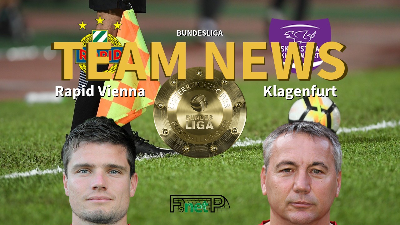 Bundesliga News: Rapid Vienna vs Austria Klagenfurt Confirmed Line-ups