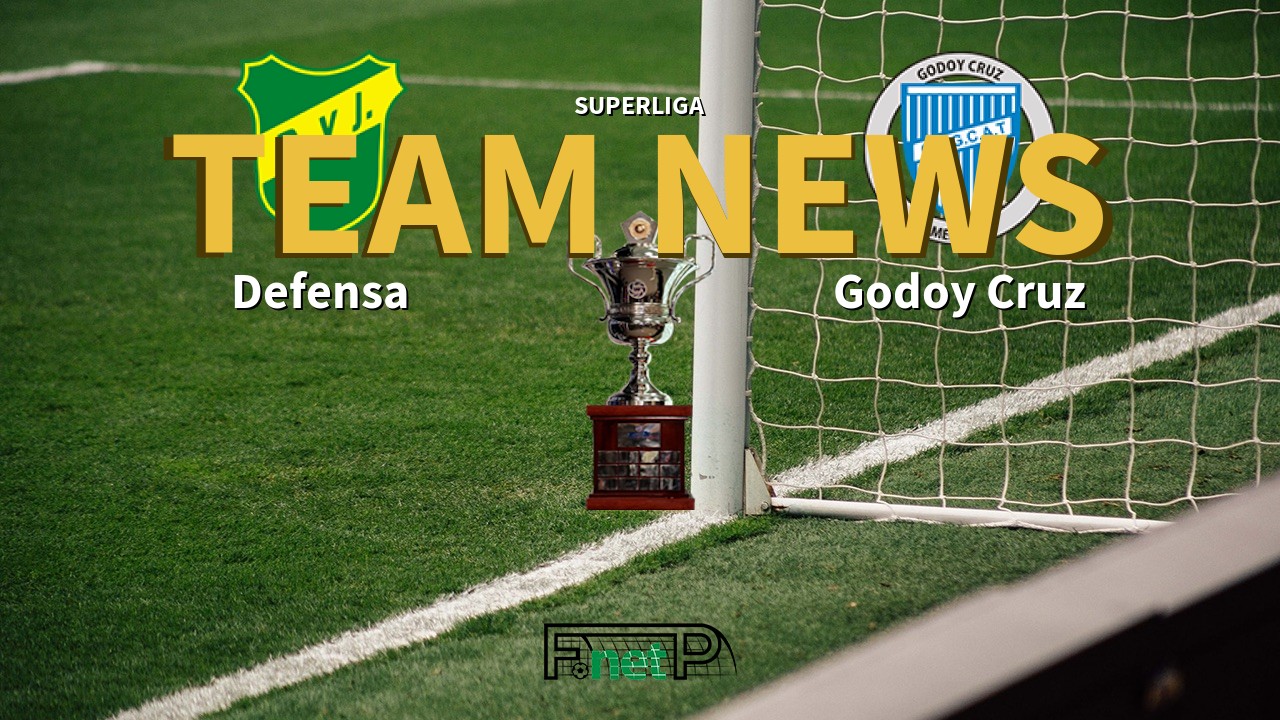 Superliga News: Defensa y Justicia vs Godoy Cruz Confirmed Line-ups