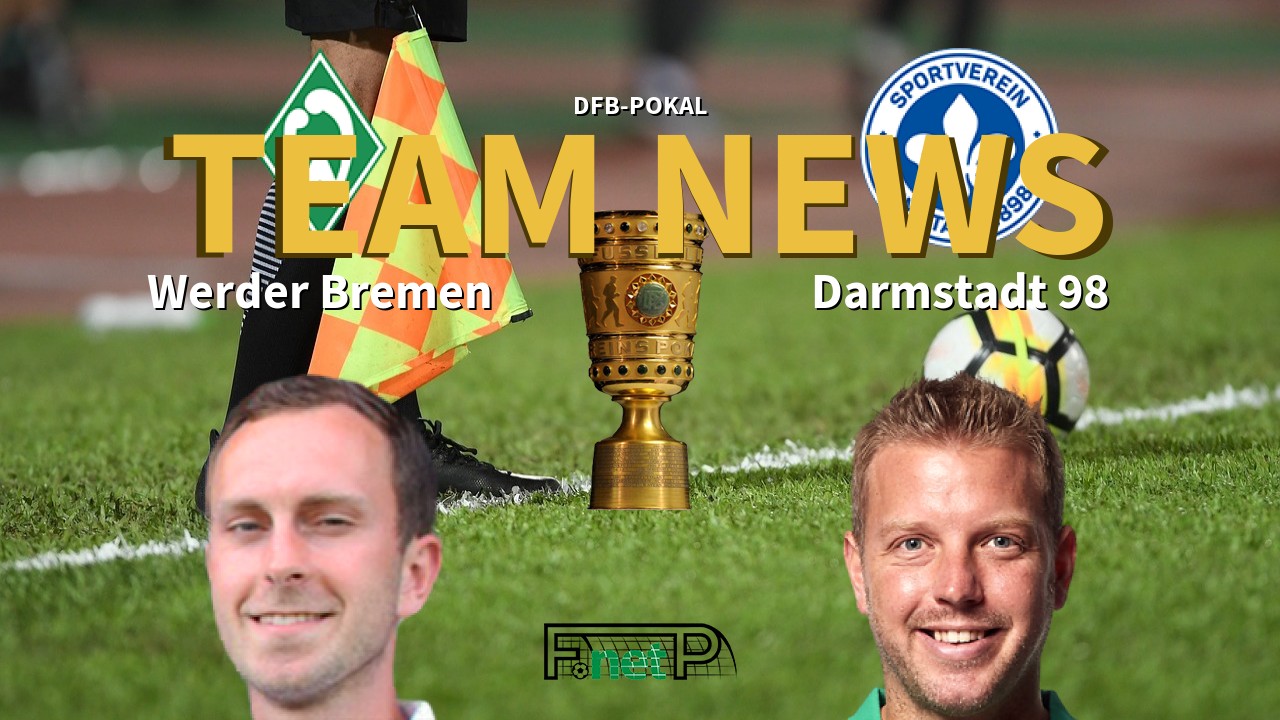 DFB-Pokal News: Werder Bremen vs Darmstadt Confirmed Line-ups