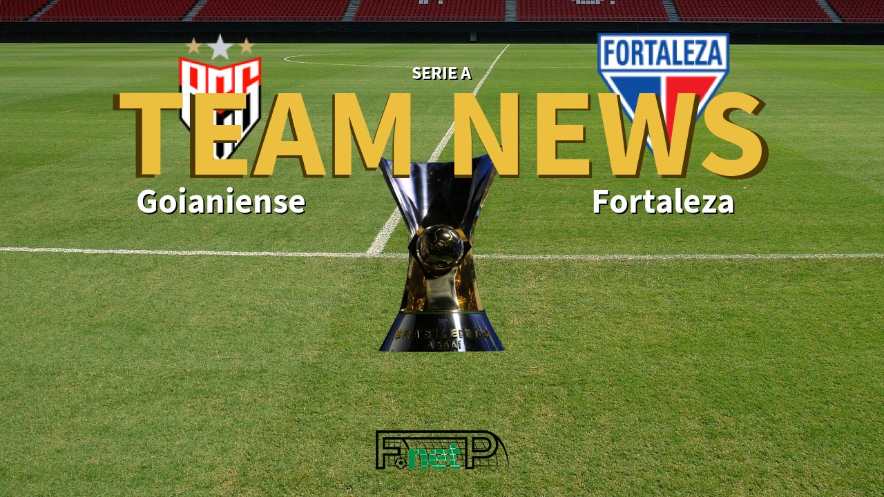 Serie A News: Atlético Goianiense vs Fortaleza Confirmed Line-ups
