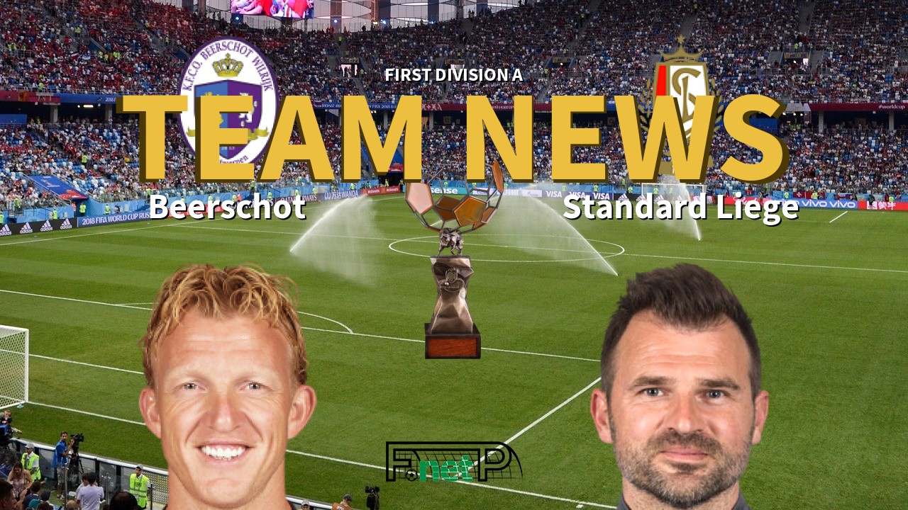 First Division A News: Beerschot vs Standard Liège Confirmed Line-ups