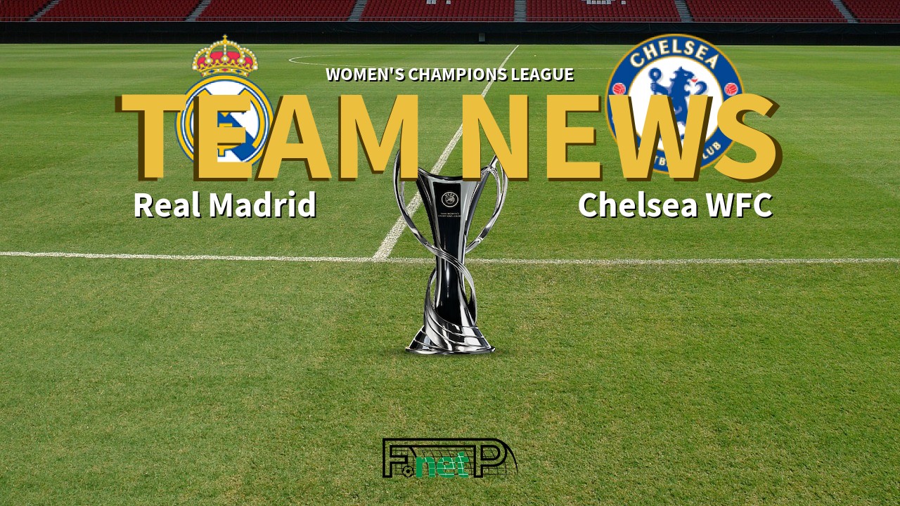 Women's Champions League News: Real Madrid Women vs Chelsea Women Confirmed Line-ups
