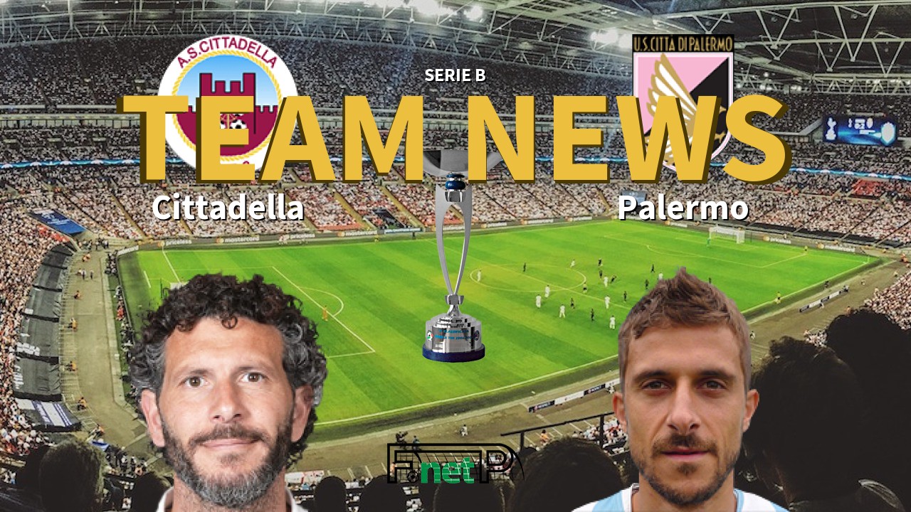 Serie B News: Cittadella vs Palermo Confirmed Line-ups