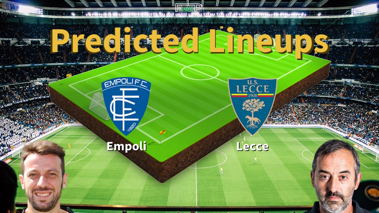 Predicted Lineups and Player Updates for Empoli vs Lecce 11/01/25 - Serie A News