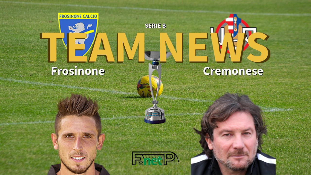 Serie B News: Frosinone vs Cremonese Confirmed Line-ups