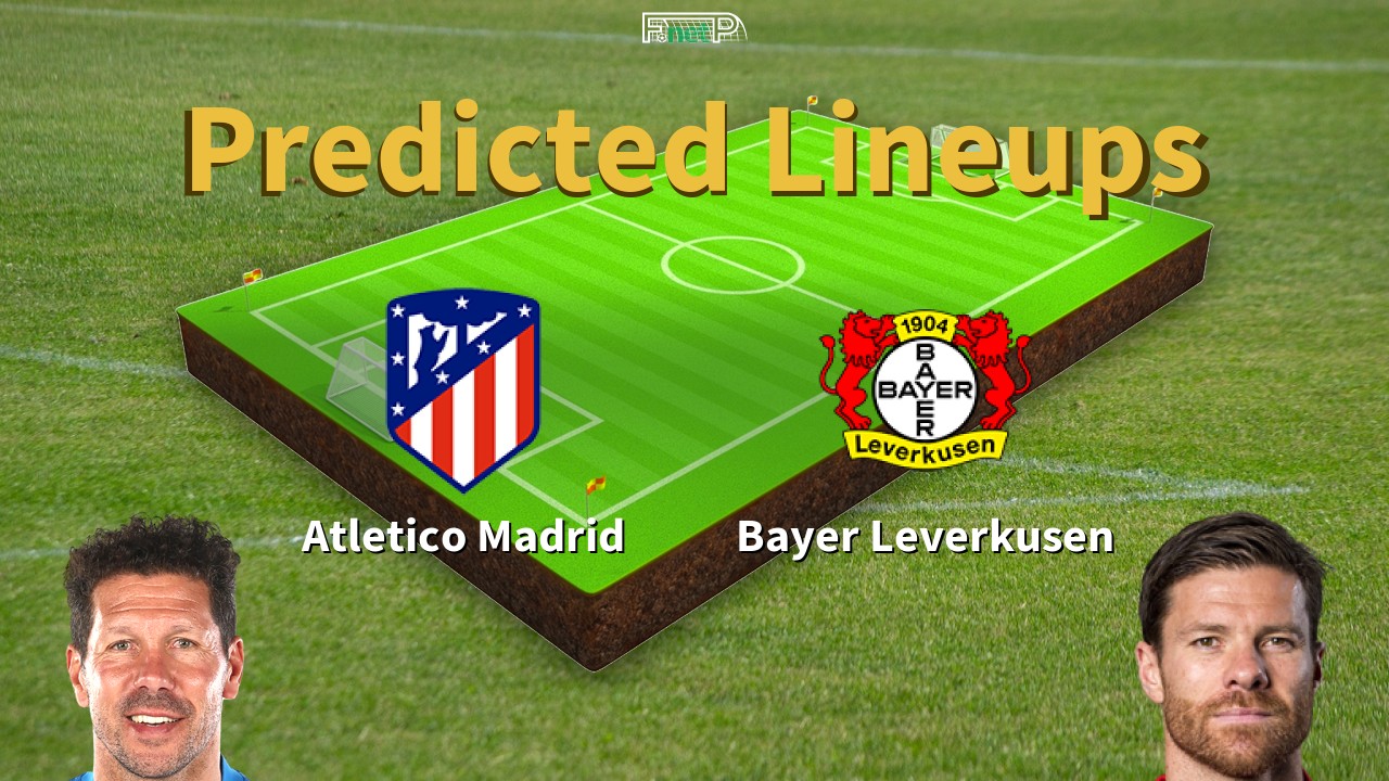 Predicted Lineups and Player News for Atlético Madrid vs Bayer Leverkusen 21/01/25 - Champions League News