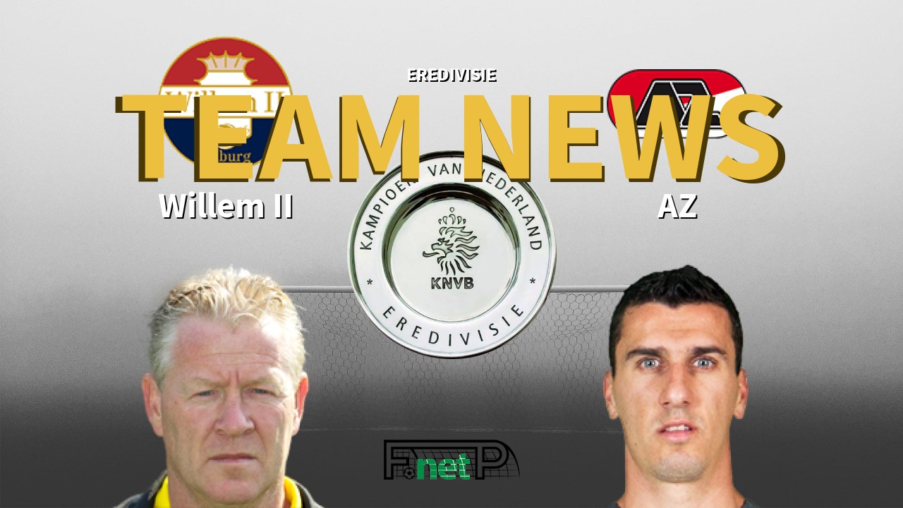 Eredivisie News: Willem II vs AZ Confirmed Line-ups