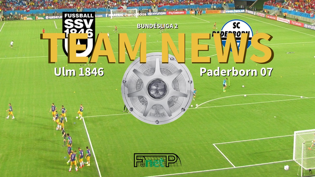 Bundesliga 2 News: Ulm 1846 vs Paderborn Confirmed Line-ups