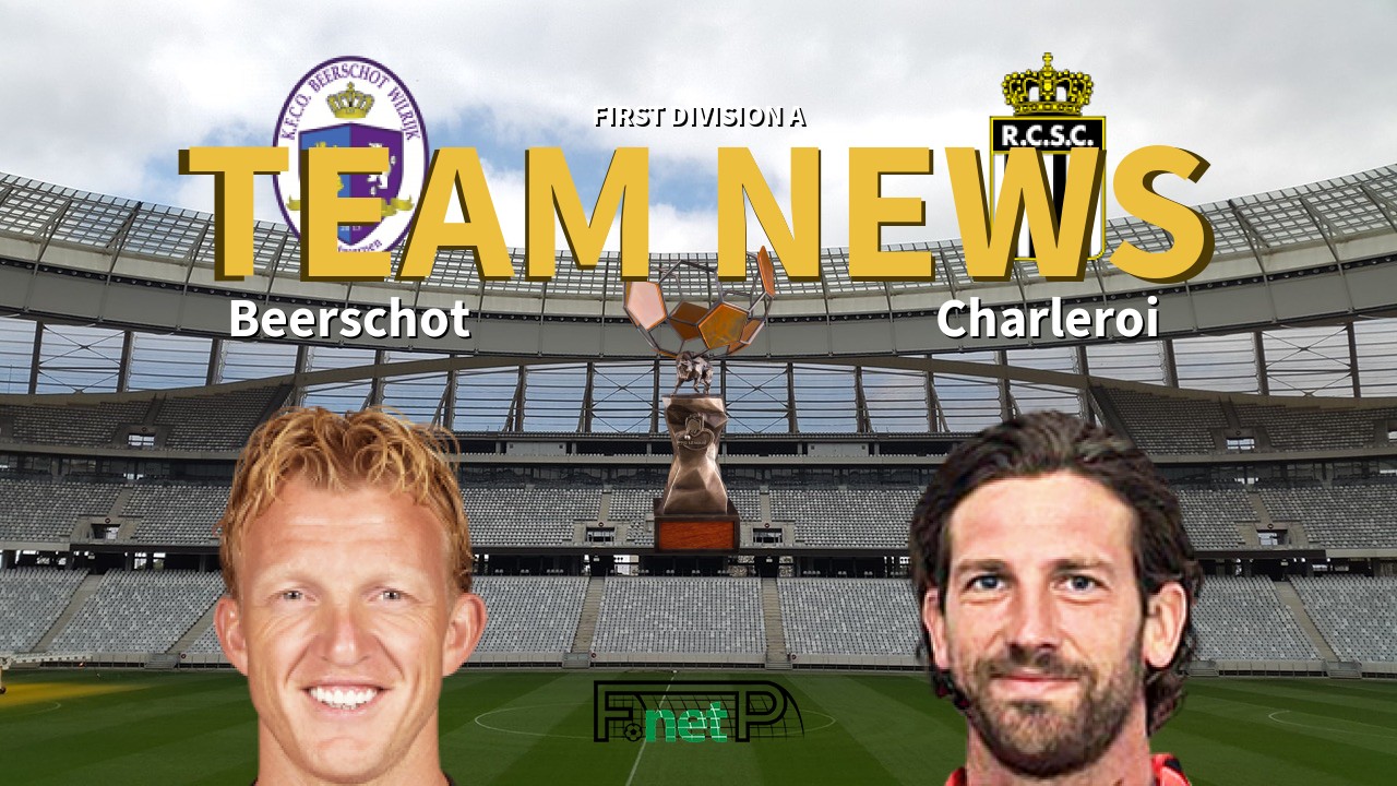 First Division A News: Beerschot vs Charleroi Confirmed Line-ups
