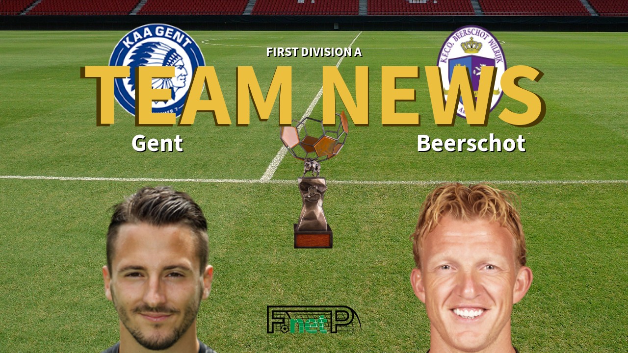 First Division A News: KAA Gent vs Beerschot Confirmed Line-ups