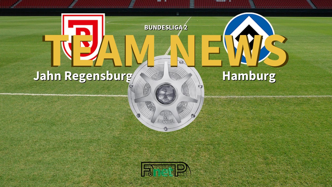 Bundesliga 2 News: Regensburg vs Hamburg Confirmed Line-ups