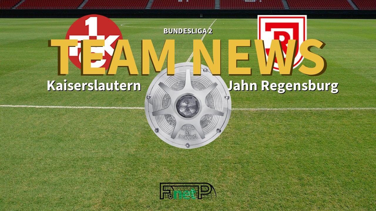 Bundesliga 2 News: Kaiserslautern vs Regensburg Confirmed Line-ups