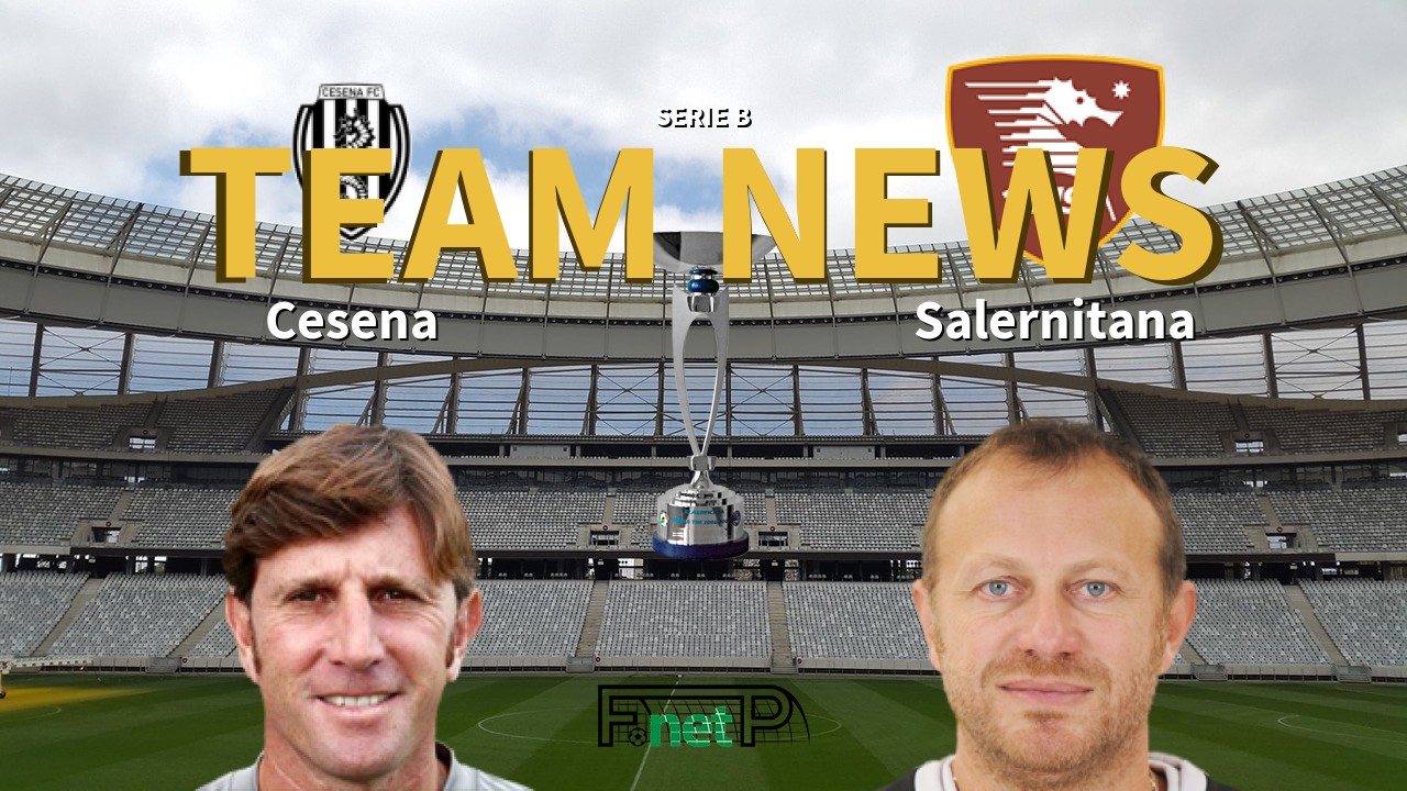 Serie B News: Cesena vs Salernitana Confirmed Line-ups