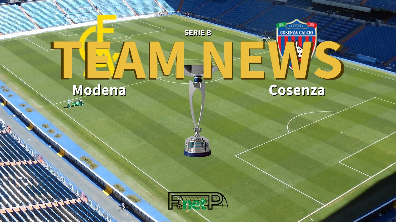 Serie B News: Modena vs Cosenza Confirmed Line-ups