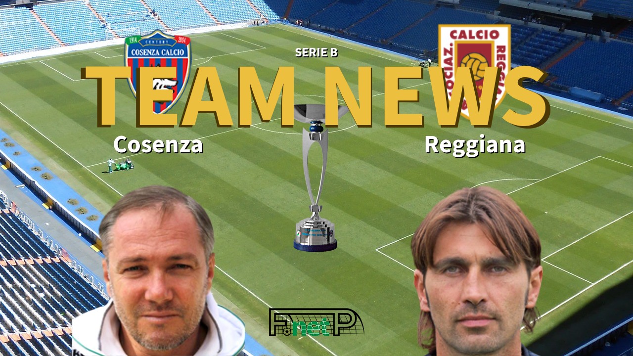 Serie B News: Cosenza vs Reggiana Confirmed Line-ups