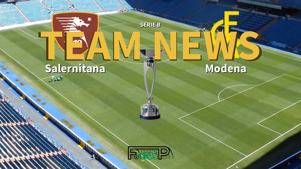 Serie B News: Salernitana vs Modena Confirmed Line-ups