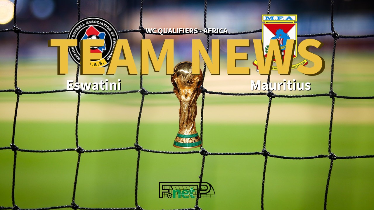 WC Qualifiers - Africa News: Swaziland vs Mauritius Confirmed Line-ups