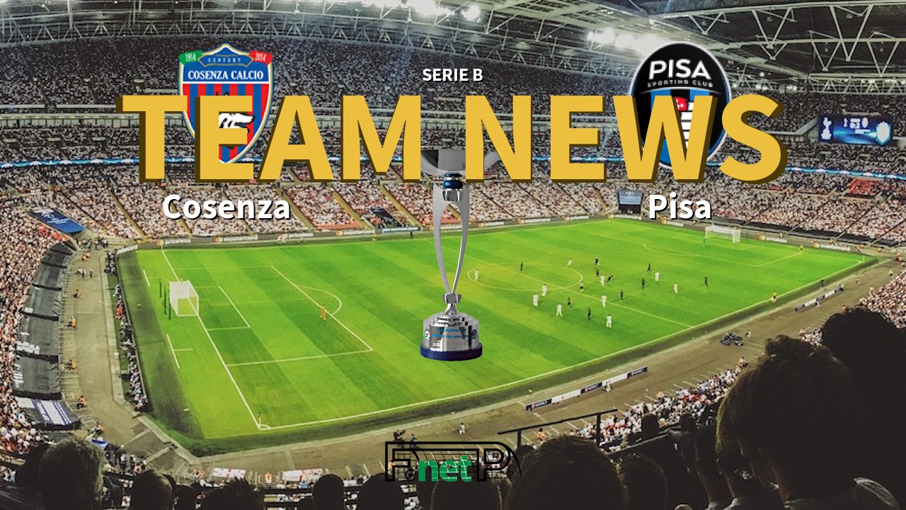 Serie B News: Cosenza vs Pisa Confirmed Line-ups