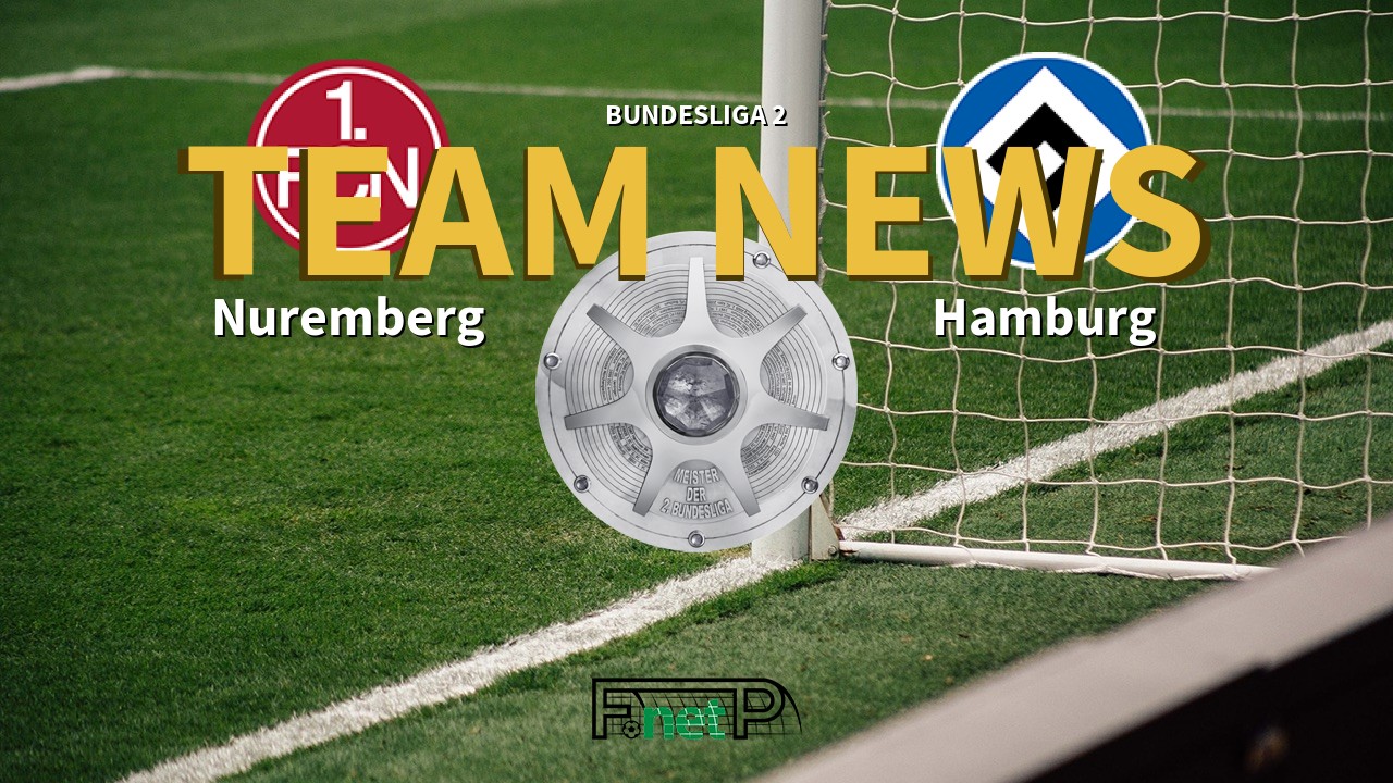 Bundesliga 2 News: Nuremberg vs Hamburg Confirmed Line-ups