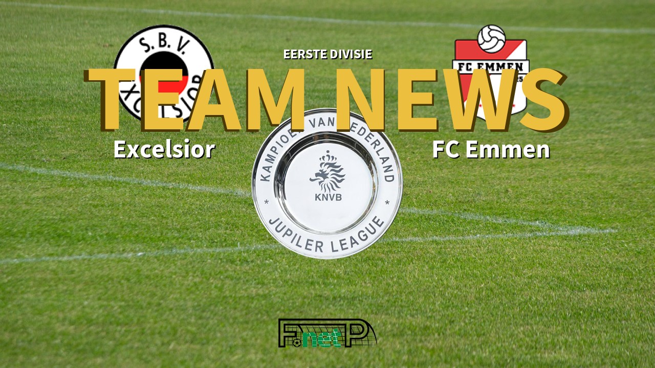 Eerste Divisie News: Excelsior vs FC Emmen Confirmed Line-ups