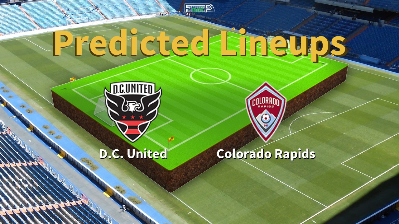 Predicted Lineups and Player Updates for D.C. United vs Colorado Rapids 03/05/25 - MLS News