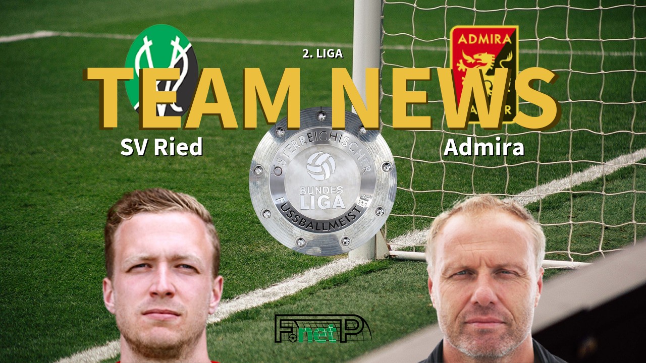 2. Liga News: SV Ried vs FC Trenkwalder Admira Confirmed Line-ups