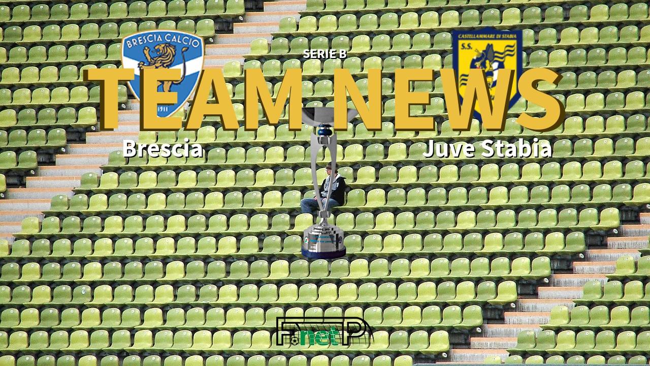 Serie B News: Brescia vs Juve Stabia Confirmed Line-ups