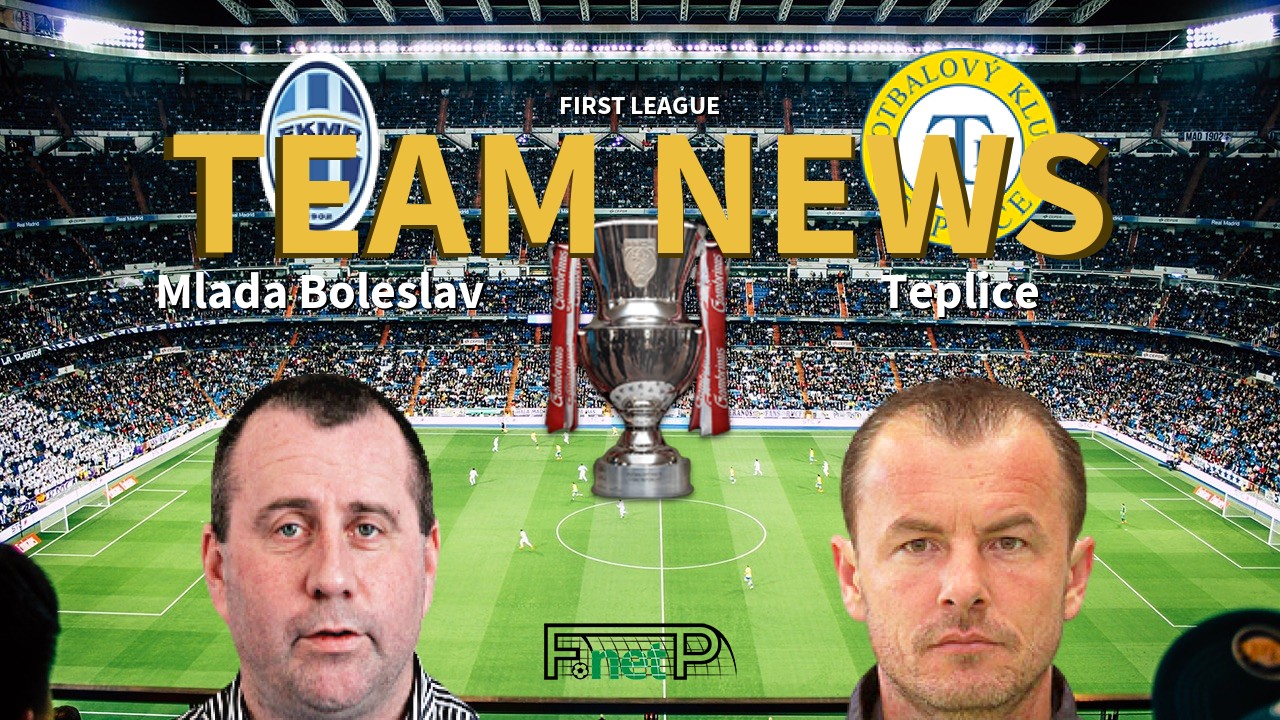 First League News: Mladá Boleslav vs Teplice Confirmed Line-ups