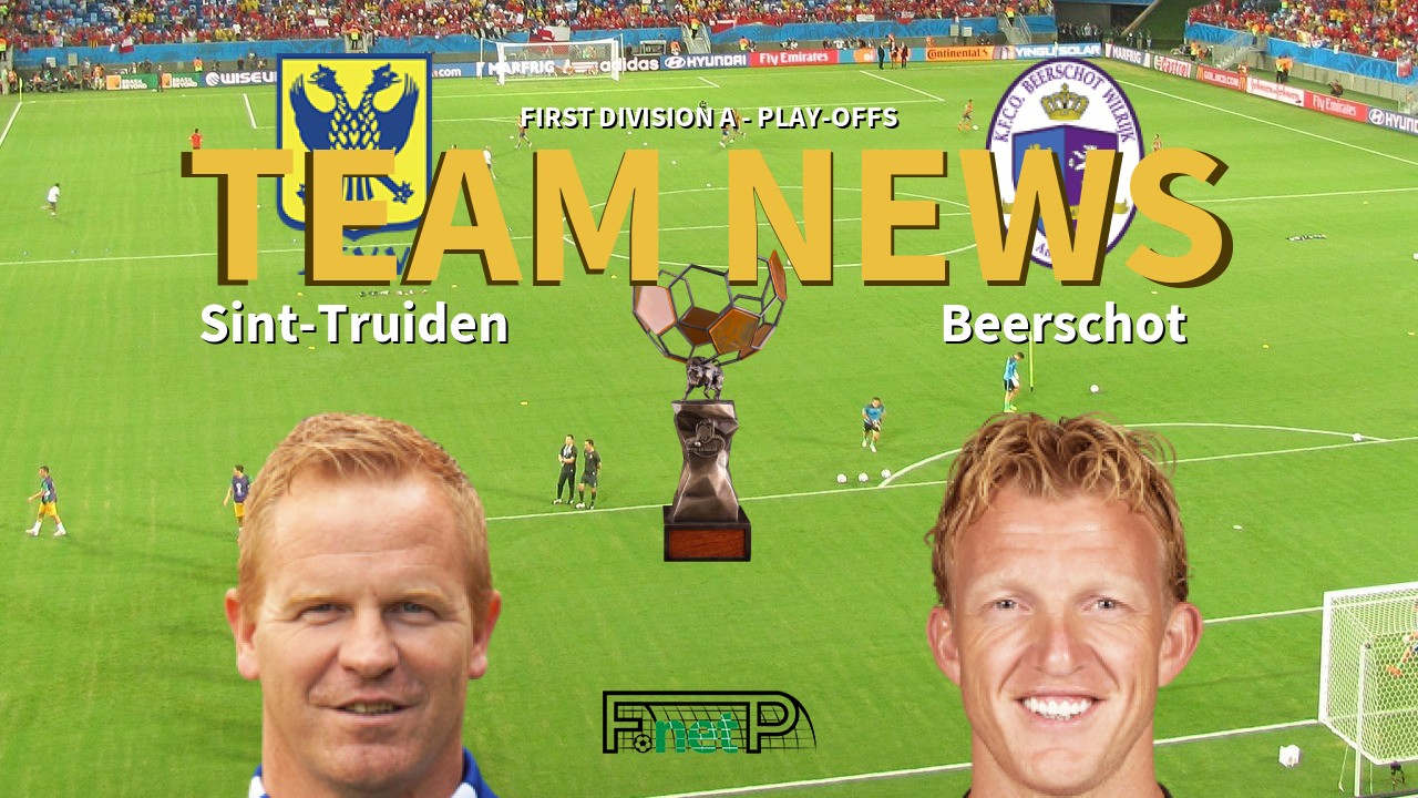 First Division A - Play-Offs News: Sint-Truidense VV vs Beerschot Confirmed Line-ups
