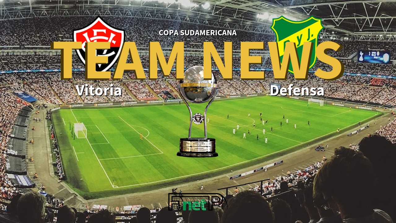 Copa Sudamericana News: Vitoria vs Defensa y Justicia Confirmed Line-ups