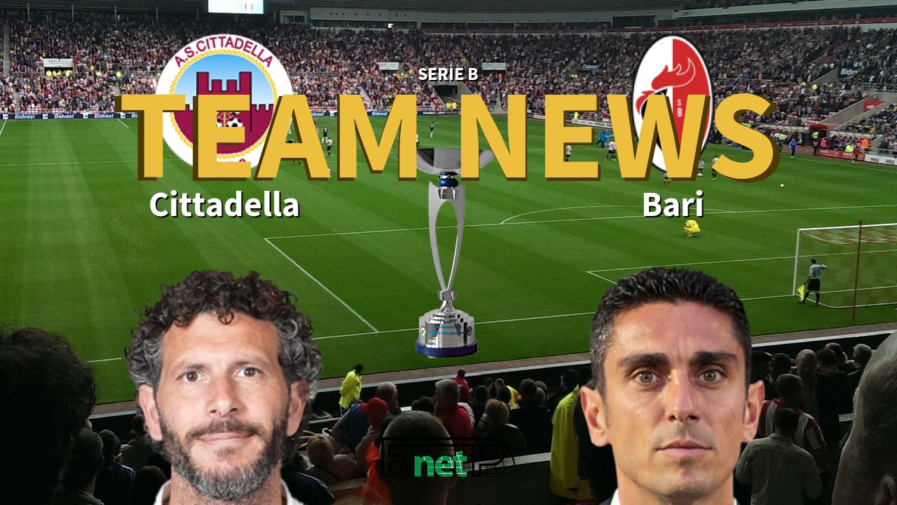 Serie B News: Cittadella vs AS Bari Confirmed Line-ups