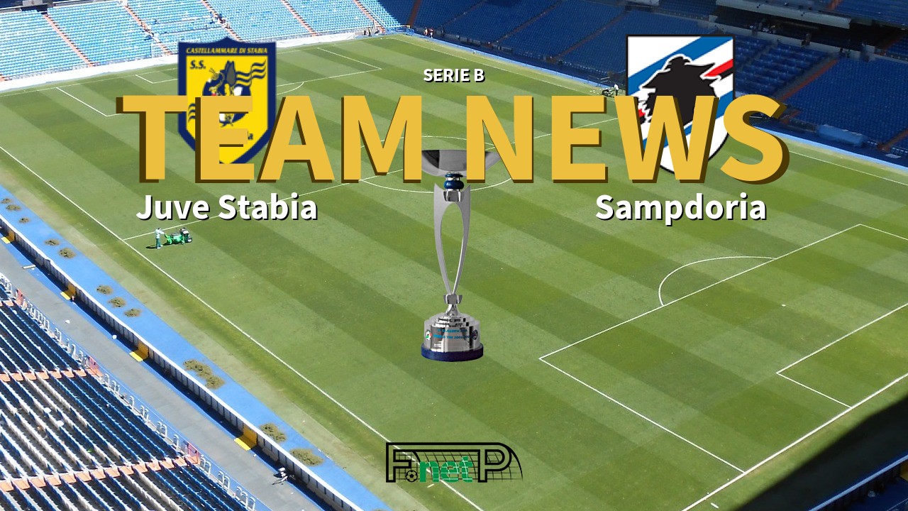 Serie B News: Juve Stabia vs Sampdoria Confirmed Line-ups