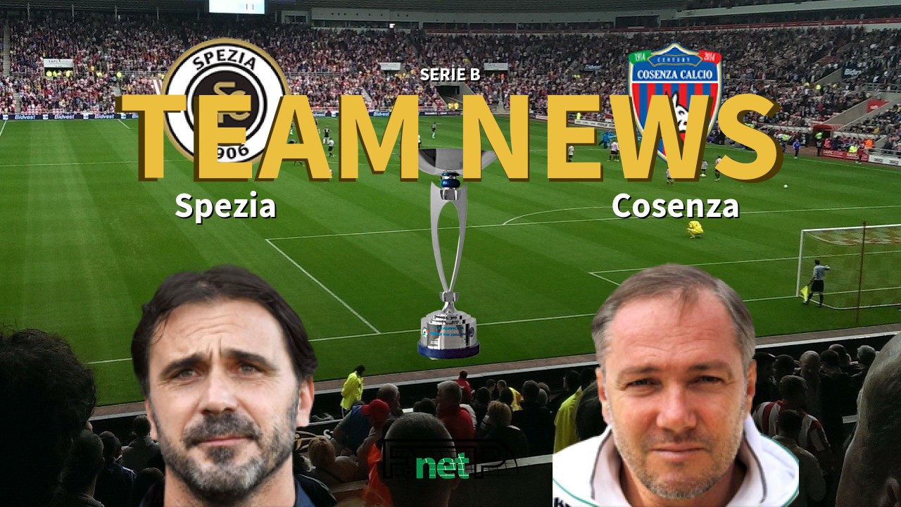 Serie B News: Spezia vs Cosenza Confirmed Line-ups