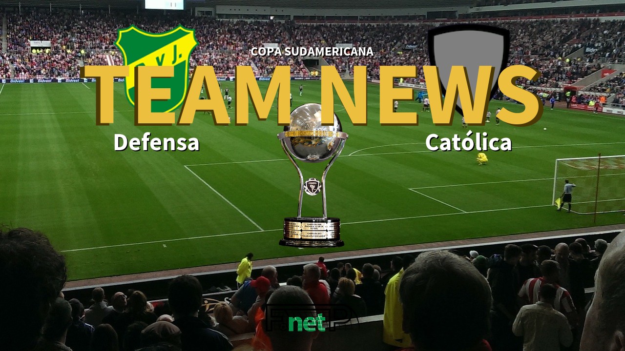 Copa Sudamericana News: Defensa y Justicia vs Universidad Católica Confirmed Line-ups