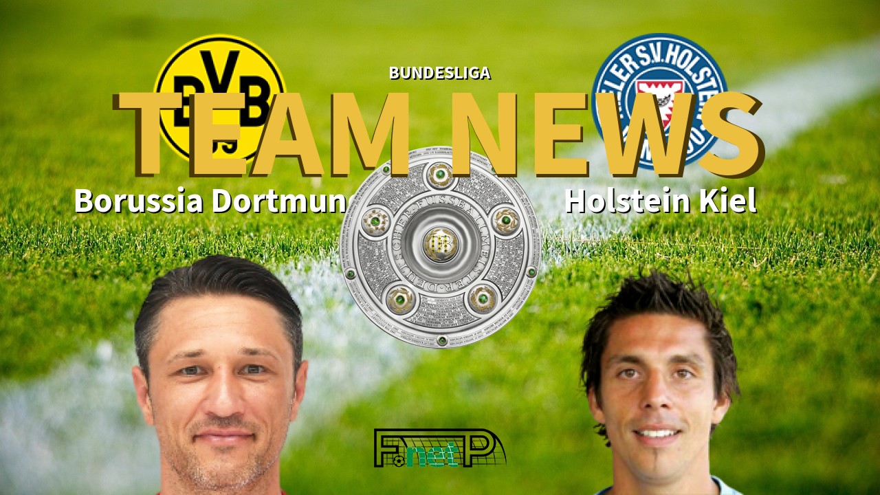 Bundesliga News: Borussia Dortmund vs Holstein Kiel Confirmed Line-ups