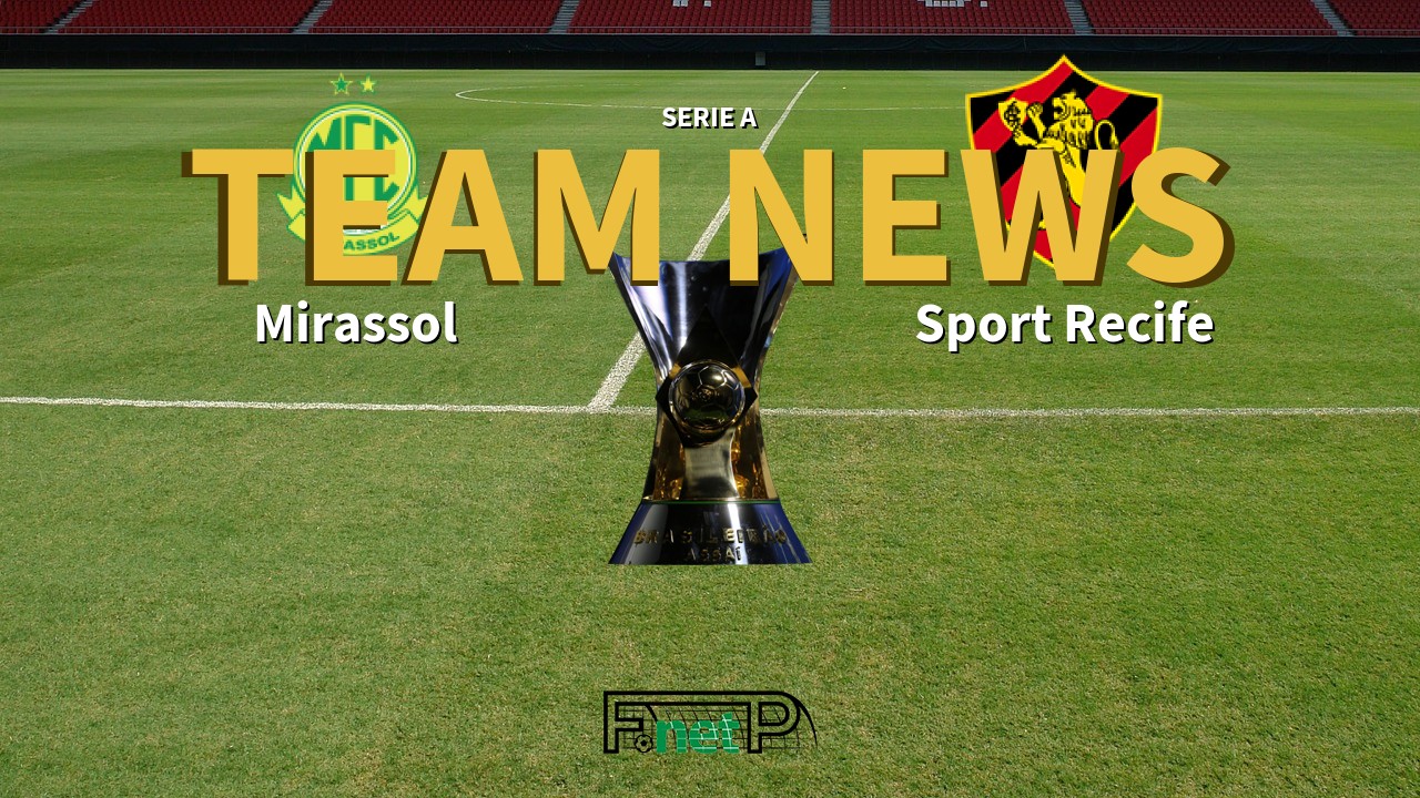 Serie A News: Mirassol vs Sport Recife Confirmed Line-ups