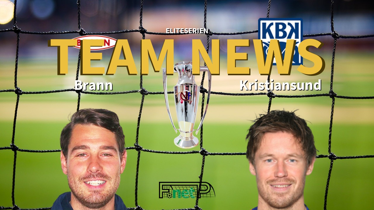 Eliteserien News: SK Brann vs Kristiansund Confirmed Line-ups