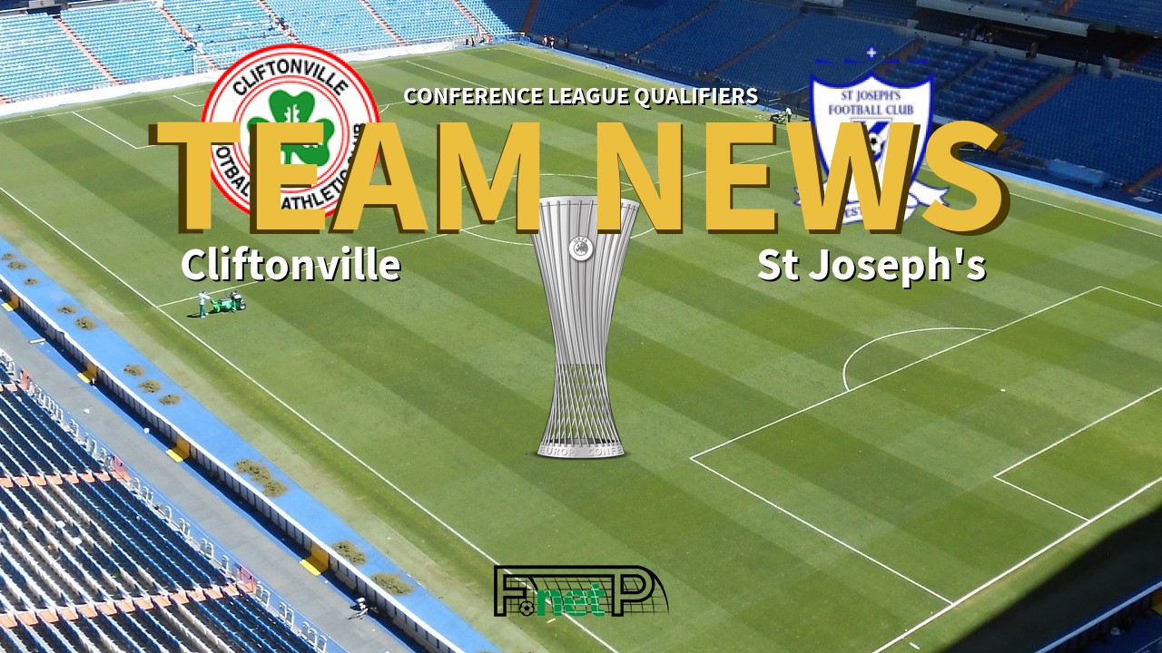 Conference League Qualifiers News: Cliftonville vs St Joseph's Confirmed Line-ups