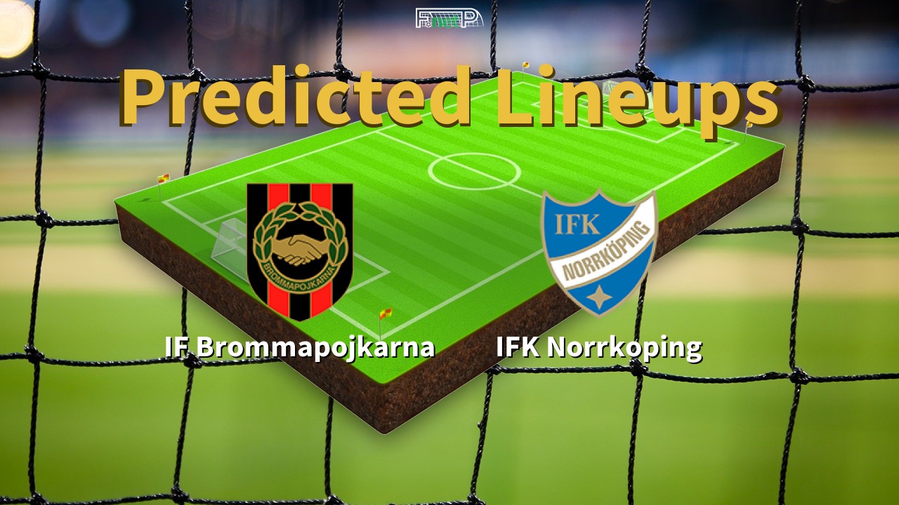 Predicted Lineups and Player Updates for IF Brommapojkarna vs IFK Norrköping 02/08/25 - Allsvenskan News