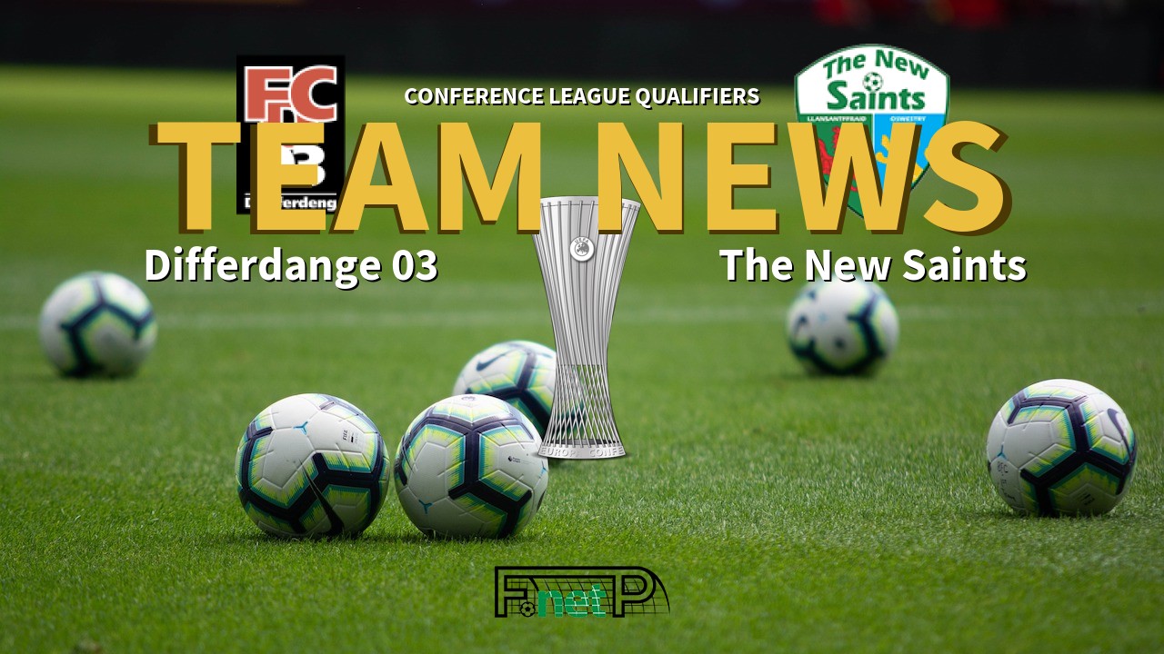 Conference League Qualifiers News: Differdange 03 vs The New Saints Confirmed Line-ups