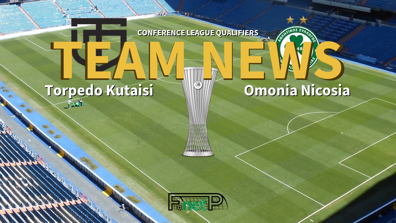 Conference League Qualifiers News: Torpedo Kutaisi vs Omonia Nicosia Confirmed Line-ups