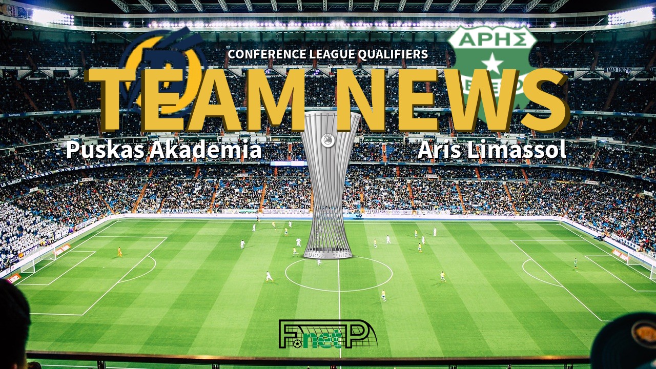 Conference League Qualifiers News: Puskás Akadémia vs Aris Limassol Confirmed Line-ups