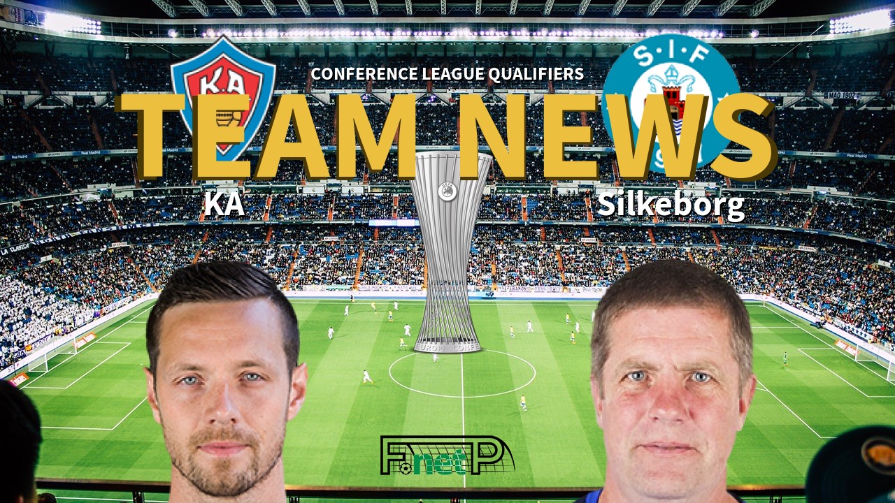 Conference League Qualifiers News: KA vs Silkeborg IF Confirmed Line-ups